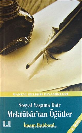 Sosyal Yaşama Dair Mektubat'tan Öğütler