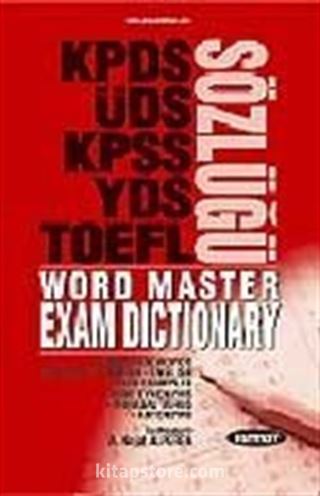 YDS World Master Exam Dictionary / KPDS- ÜDS- KPSS- YDS- TOEFL Sözlüğü