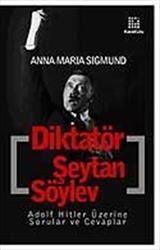 Diktatör Şeytan Söylev