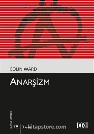 Anarşizm (Kültür Kitaplığı 78)