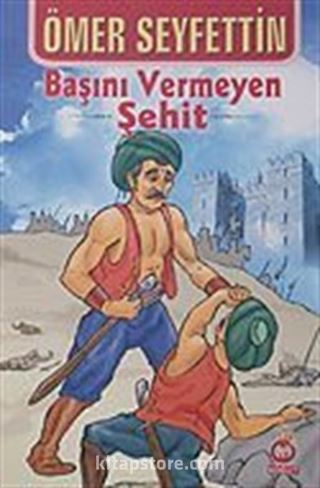 Başını Vermeyen Şehit