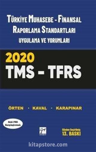 Türkiye Muhasebe-Finansal Raporlama Standartları Uygulama ve Yorumları 2019 TMS-TFRS