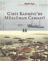 Girit Kandiye'de Müslüman Cemaati 1913-1923