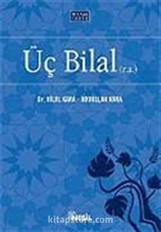 Üç Bilal (r.a)