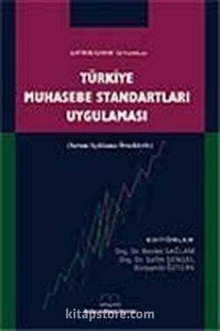 Türkiye Muhasebe Standartları Uygulaması