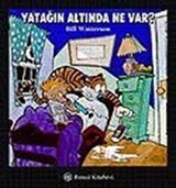 Yatağın Altında Ne Var? / Kalvin ve Hobs