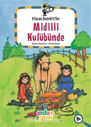 Afacan Dedektifler Midilli Kulübünde