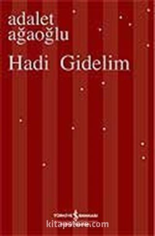 Hadi Gidelim (Karton Kapak)