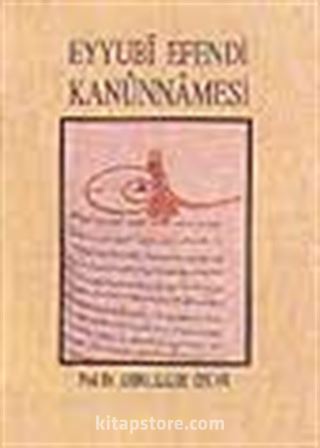 Eyyubî Efendi Kanunnamesi