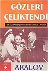 Gözleri Çeliktendi