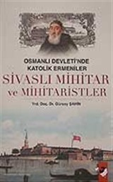 Osmanlı Devleti'nde Katolik Ermeniler