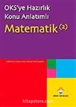 OKS'ye Hazırlık Konu Anlatımlı Matematik-2