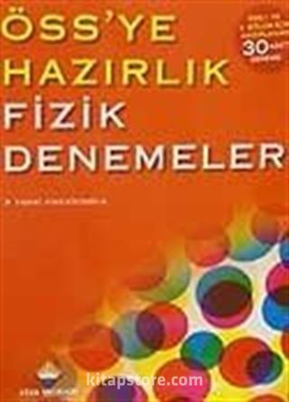 ÖSS'ye Hazırlık Fizik Denemeler