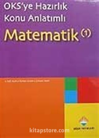 OKS'ye Hazırlık Konu Anlatımlı Matematik-1