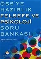 ÖSS'ye Hazırlık Felsefe ve Psikoloji Soru Bankası