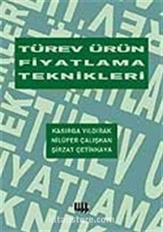 Türev Ürün Fiyatlama Teknikleri