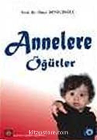 Annelere Öğütler