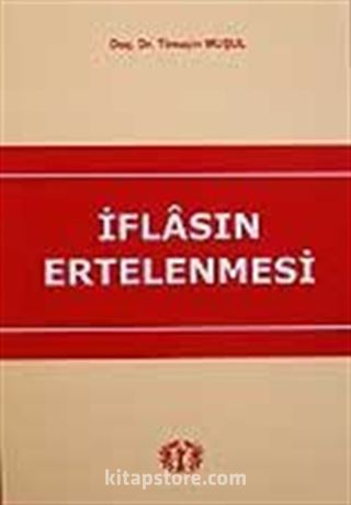 İflasın Ertelenmesi