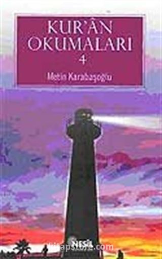 Kur'an Okumaları-4