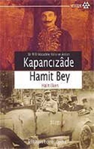 Kapancızade Hamit Bey