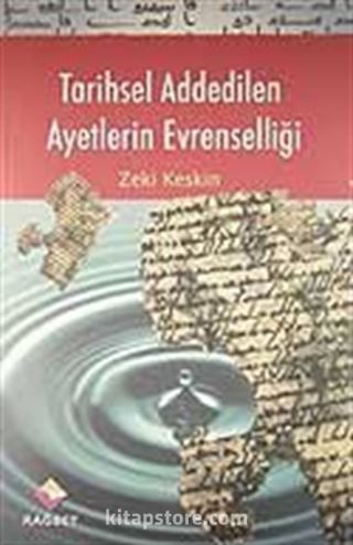 Tarihsel Addedilen Ayetlerin Evrenselliği