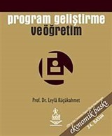 Program Geliştirme ve Öğretim / Leyla Küçükahmet