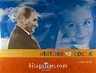 Atatürk ve Çocuk