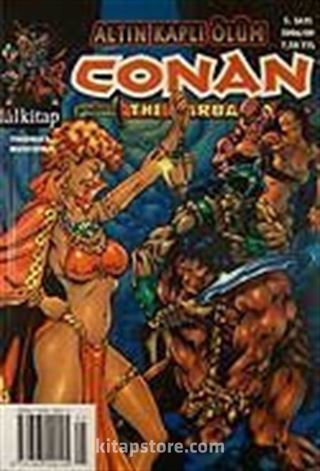 Conan The Barbarian Sayı:5 / Altın Kaplı Ölüm