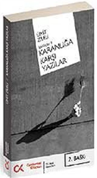 Karanlığa Karşı Yazılar