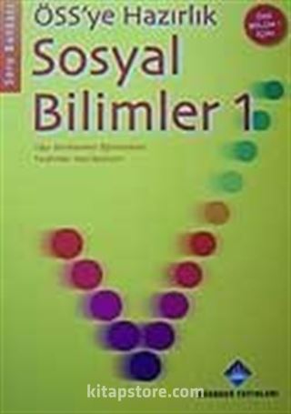 ÖSS'ye Hazırlık Sosyal Bilimler-1 Soru Bankası