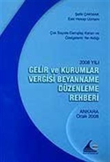 Gelir ve Kurumlar Vergisi Beyanname Düzenleme Rehberi