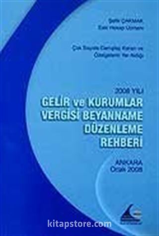 Gelir ve Kurumlar Vergisi Beyanname Düzenleme Rehberi