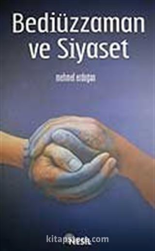 Bediüzzaman ve Siyaset