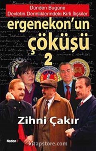 Ergenekon'un Çöküşü-2