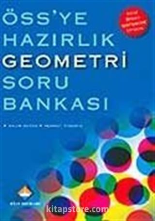 ÖSS'ye Hazırlık Geometri Soru Bankası