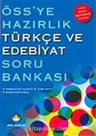 ÖSS'ye Hazırlık Türkçe ve Edebiyat Soru Bankası