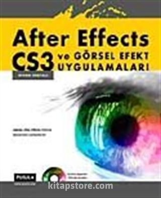 After Effects CS3 ve Görsel Efekt Uygulamaları (Cd Ekli)