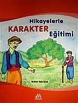 Hikayelerle Karakter Eğitimi