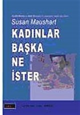 Kadınlar Başka Ne İster