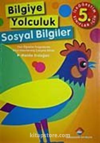 Bilgiye Yolculuk Sosyal Bilgiler İlköğretim-5. Sınıf