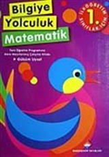 Bilgiye Yolculuk Matematik İlköğretim-1. Sınıf