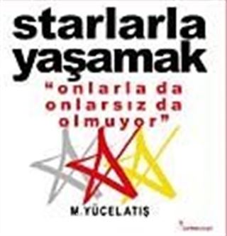 Starlarla Yaşamak