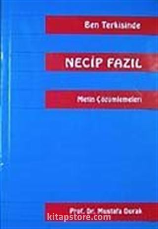 Ben Terkisinde Necip Fazıl Metin Çözümleri