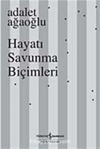 Hayatı Savunma Biçimleri (Ciltli)