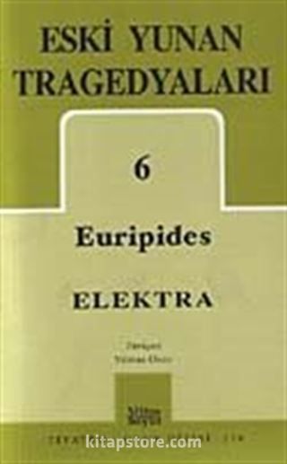 Eski Yunan Tragedyaları 6 / Elektra