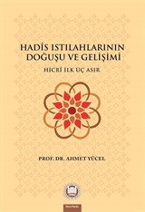 Hadis Istılahlarının Doğuşu ve Gelişimi