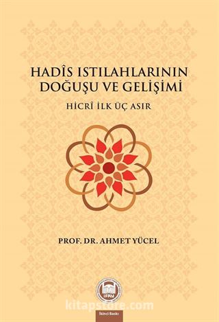 Hadis Istılahlarının Doğuşu ve Gelişimi