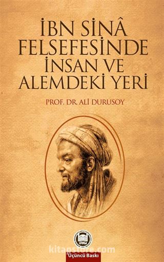 İbn Sina Felsefesinde İnsan Ve Alemdeki Yeri