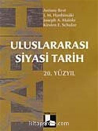 Uluslararası Siyasi Tarih 20. Yüzyıl