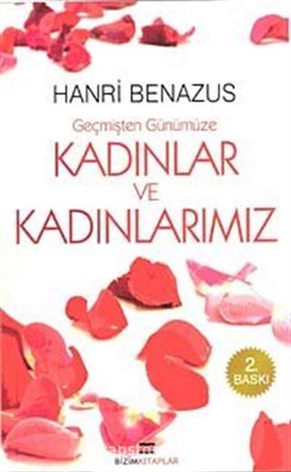 Geçmişten Günümüze Kadınlar ve Kadınlarımız